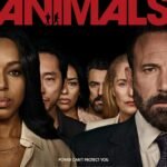 Ben Affleck dirige y protagoniza Animals, el thriller de Netflix estrenado el 9 de octubre de 2026.